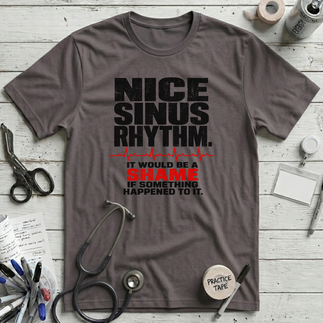 Nice Sinus Rhythm T-Shirt