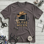 Bless This Mess T-Shirt