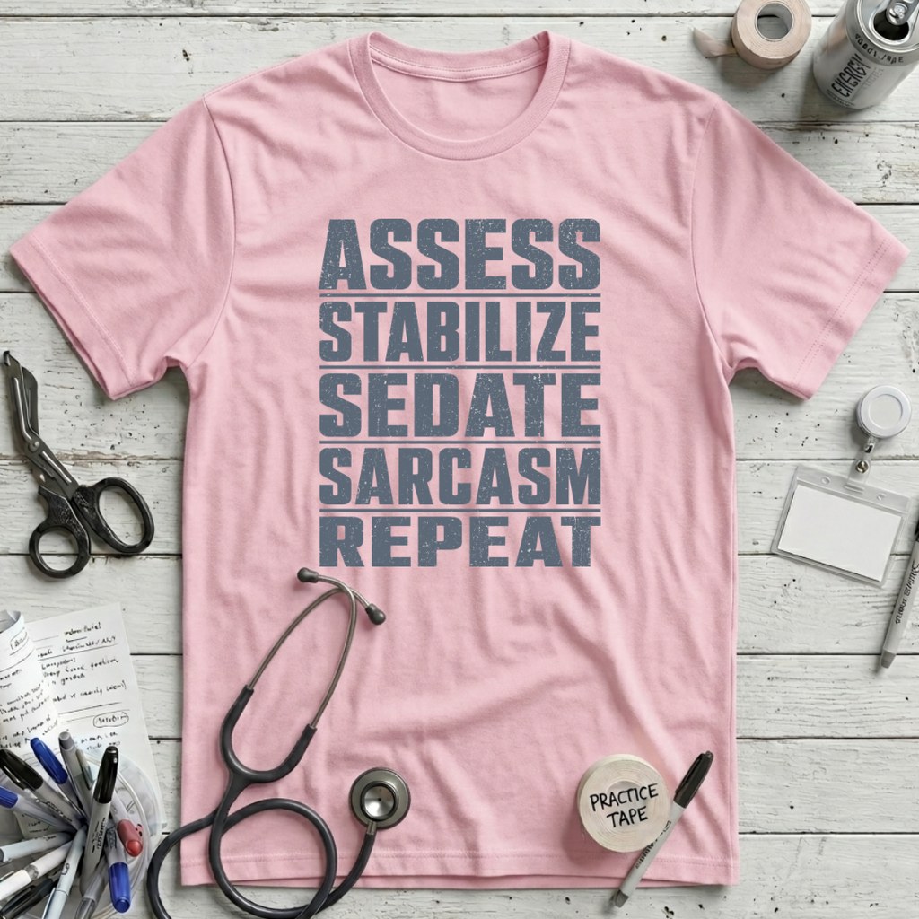 Assess Stabilize Repeat T-Shirt
