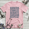 Assess Stabilize Repeat T-Shirt