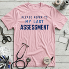 Refer to Assessment T-Shirt - Pink