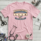 Rehabilitation Progress Workshop T-Shirt