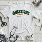 Questions Encouraged T-Shirt - White