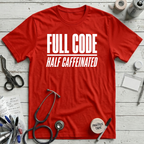 Half Caffeinated - Red