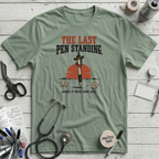 Last Pen Standing T-Shirt - Sage