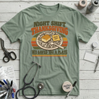 Night Shift Thanksgiving T-Shirt