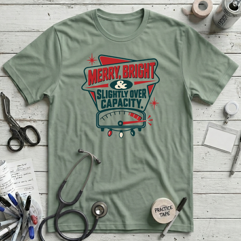Merry Bright Over Capacity T-Shirt