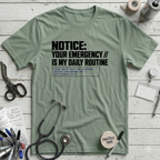 Emergency Daily Routine T-Shirt - Sage