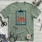 Same Questions T-Shirt - Sage