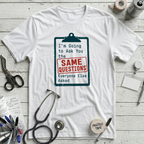 Same Questions T-Shirt - White