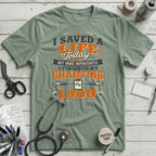 Saved a Life T-Shirt - Sage