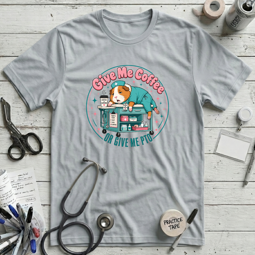 Give Me Coffee or Give Me PTO T-Shirt