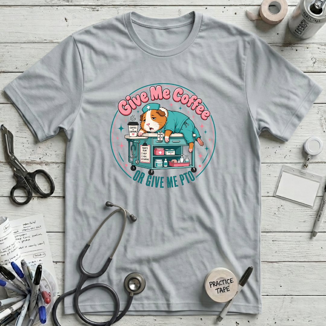 Give Me Coffee or Give Me PTO T-Shirt