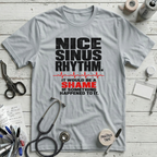 Nice Sinus Rhythm T-Shirt