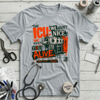 We Aren't Nice T-Shirt