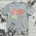 I Love My Job T-Shirt