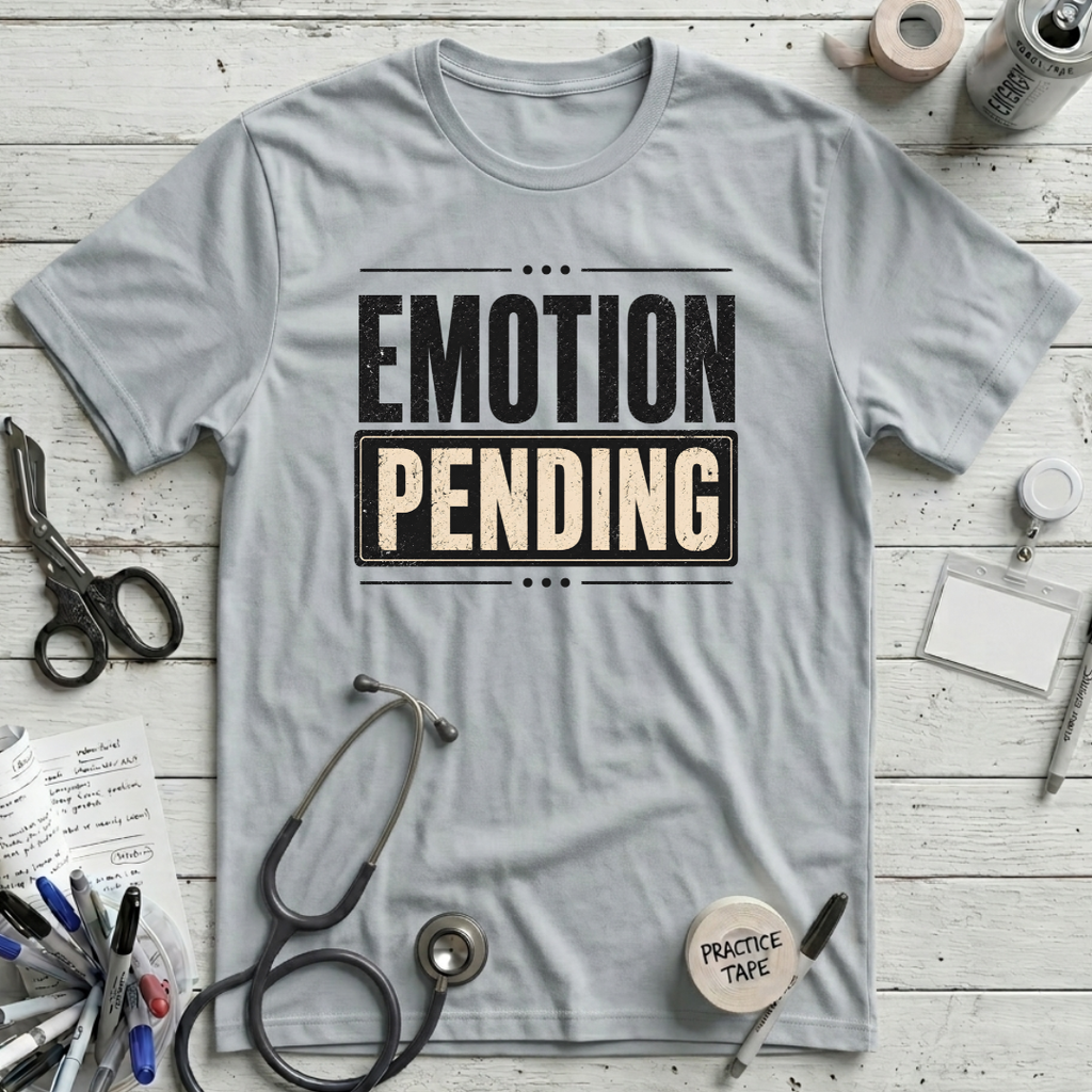 Emotion Pending T-Shirt