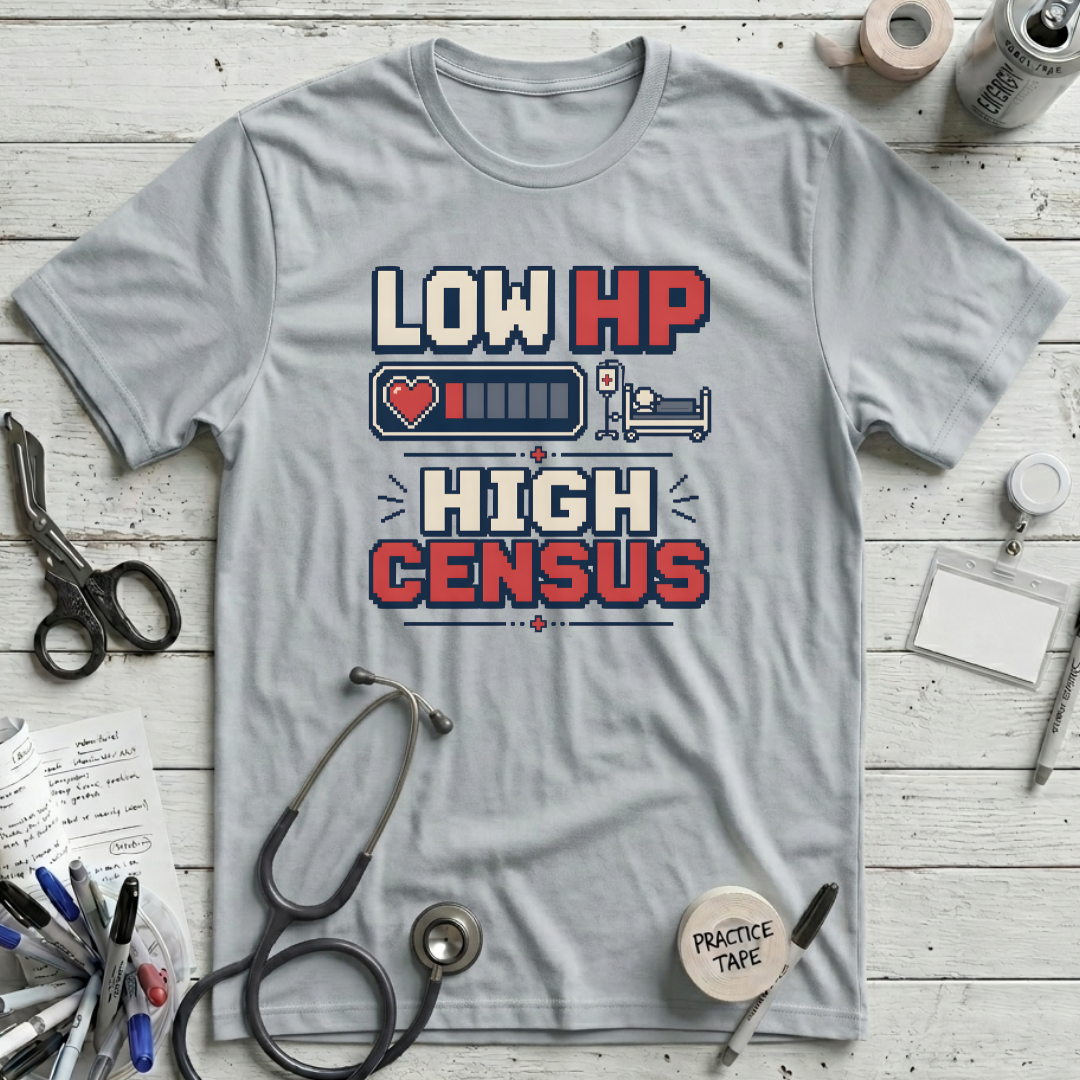Low HP High Census T-Shirt