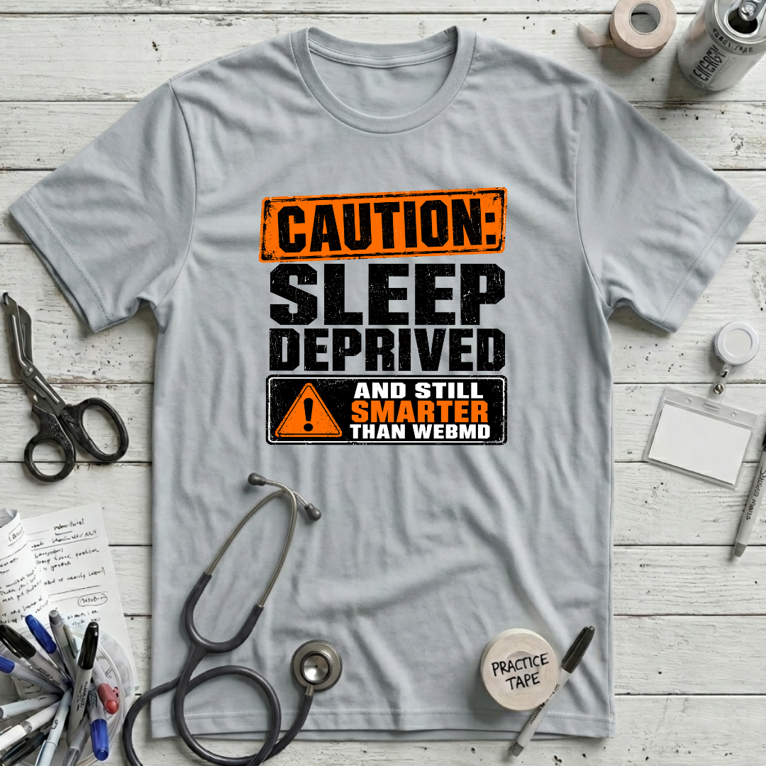 Sleep Deprived T-Shirt
