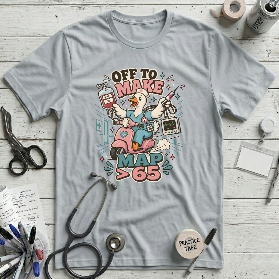 Off to Make MAP > 65 T-Shirt