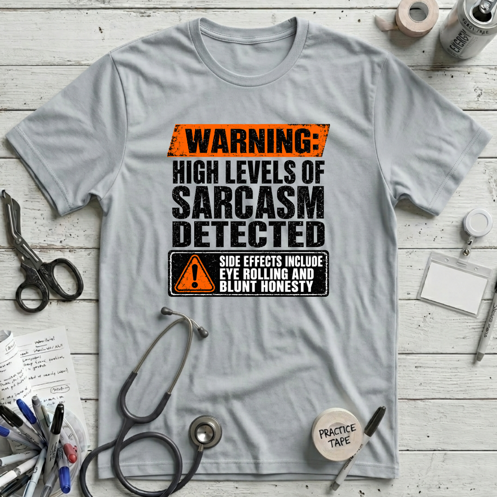 Sarcasm Detected T-Shirt