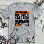 Sarcasm Detected T-Shirt