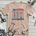 All is Calm T-Shirt