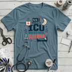 ICU Sleeping T-Shirt