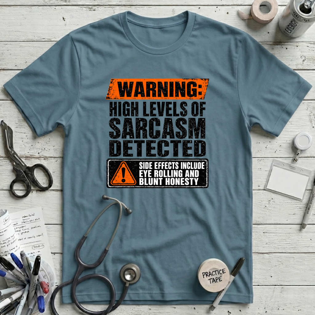 Sarcasm Detected T-Shirt