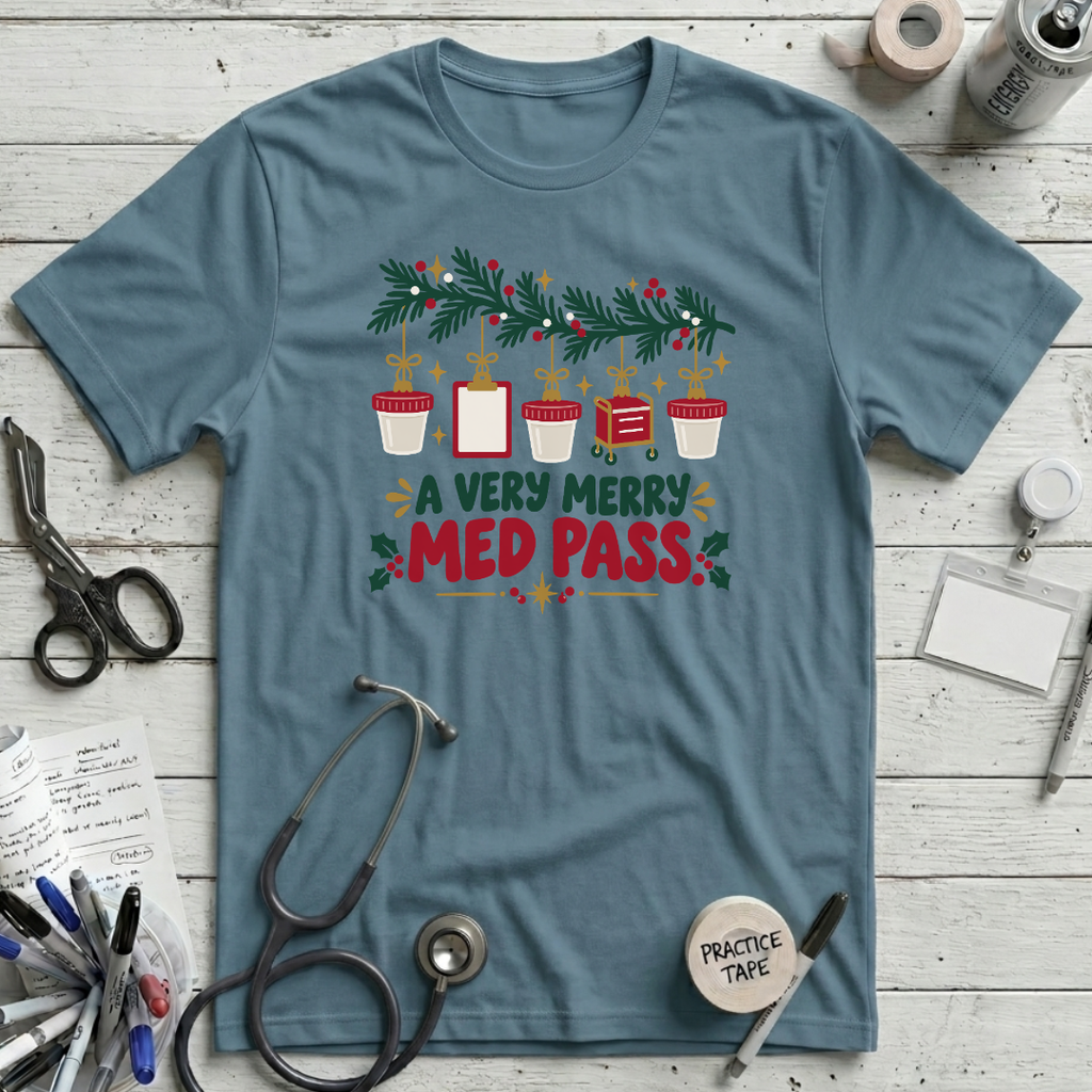 Very Merry Med Pass T-Shirt