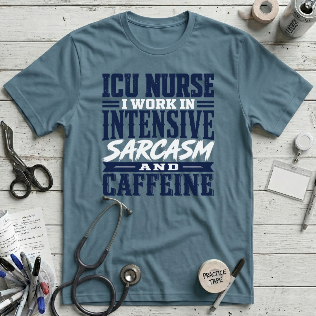 Intensive Sarcasm and Caffeine T-Shirt