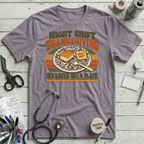 Night Shift Thanksgiving T-Shirt