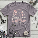 Compassion is My Super Power T-Shirt