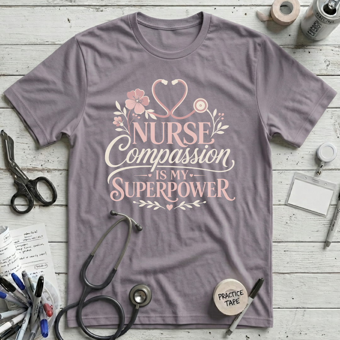 Compassion is My Super Power T-Shirt