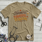 Thankful Grateful Titrating T-Shirt