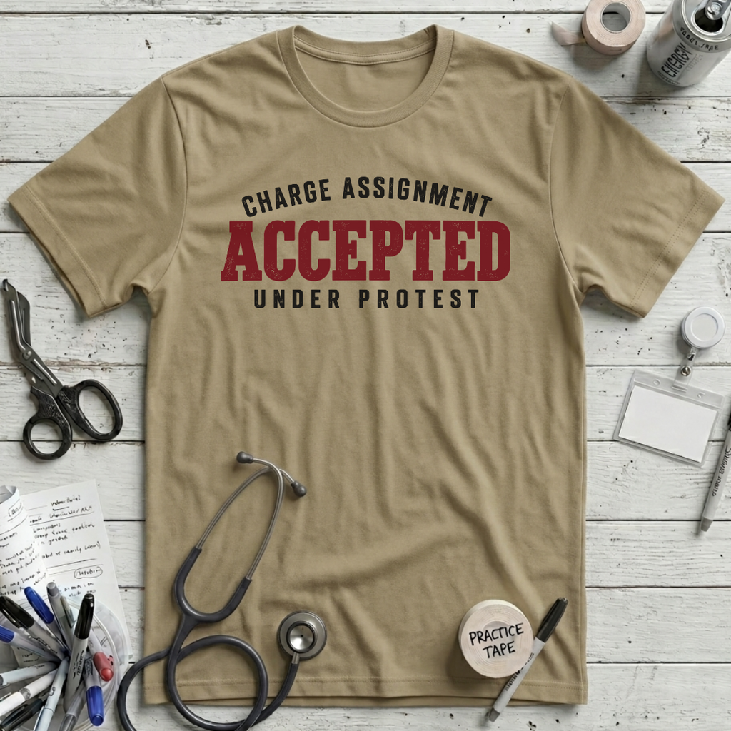 Charge Assignment T-Shirt