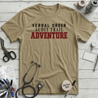 Verbal Order Audit Trail T-Shirt