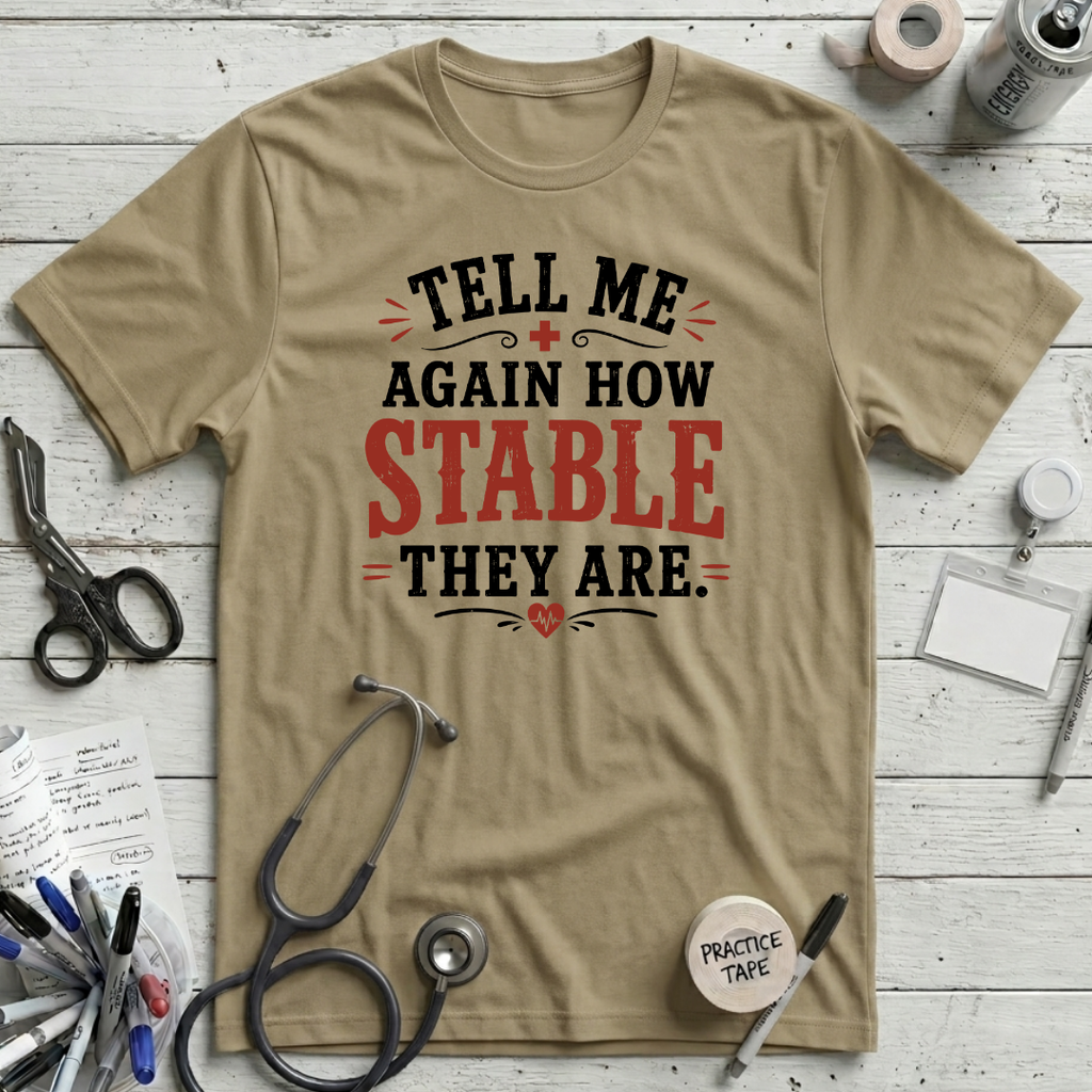 How Stable T-Shirt