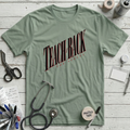 Teach Back Sequel T-Shirt - Sage