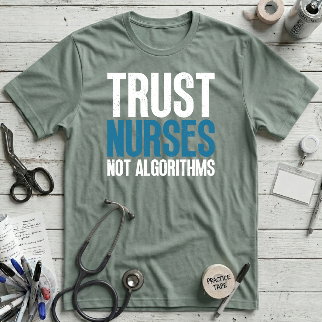 Trust Nurses T-Shirt - Dusty Blue