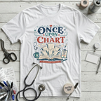 Once Upon A Chart T-Shirt