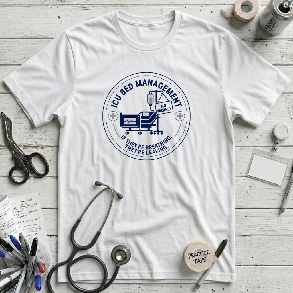 Bed Management T-Shirt