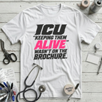 Wasn't on the Brochure T-Shirt