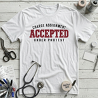Charge Assignment T-Shirt