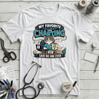 My Favorite Part is Charting T-Shirt
