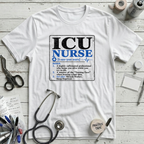 ICU Nurse Definition T-Shirt