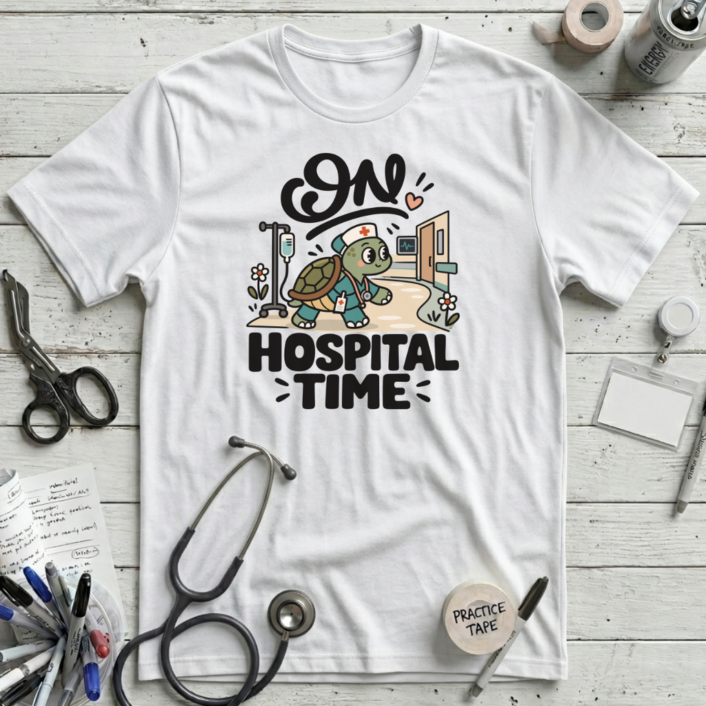 On Hospital Time T-Shirt