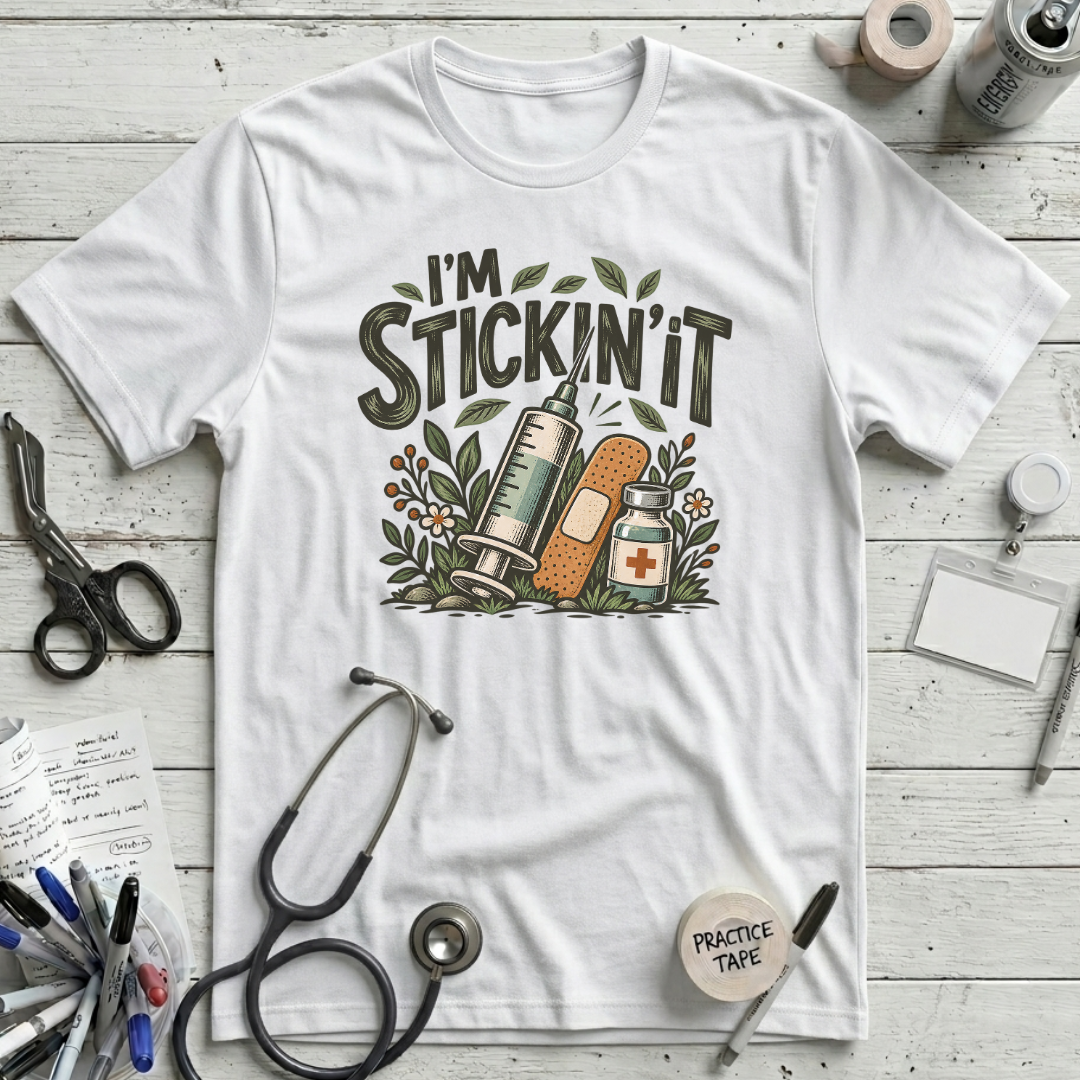 I’m Stickin’ It T-Shirt