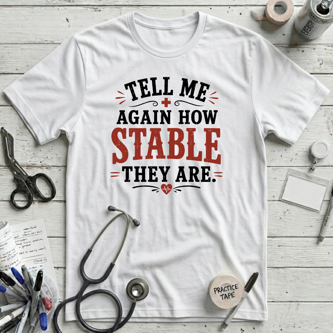 How Stable T-Shirt