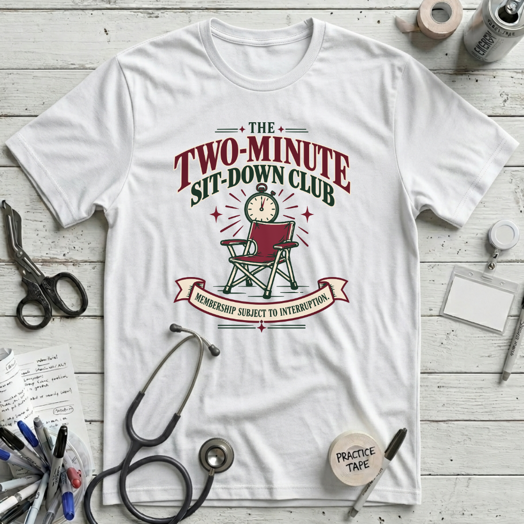 Two-Minute Sit-Down T-Shirt